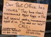 Angry note on door of Codman Square post office demanding to know why it's shut again